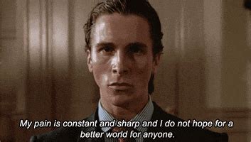 Admission essays & business writing help. American Psycho GIFs - Find & Share on GIPHY