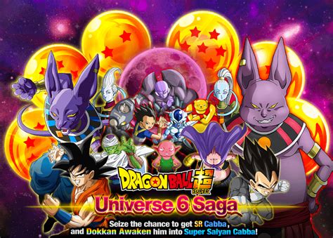 With universe 7 competing against universe 6 in a baba style tournament, this arc may not have been super's best, but it kicked up the action considerably. Dragon Ball Super: Universe 6 Saga | Dragon Ball Z Dokkan Battle Wikia | FANDOM powered by Wikia