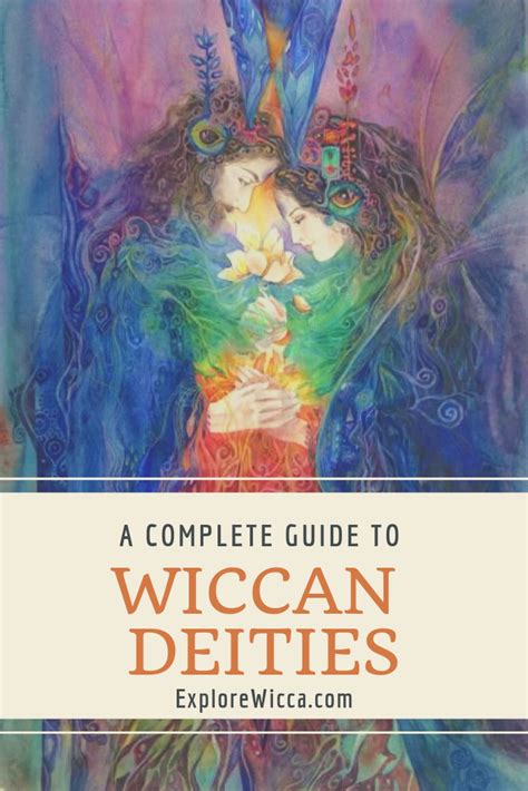 wiccan deities a complete guide pagan gods wiccan gods and goddesses