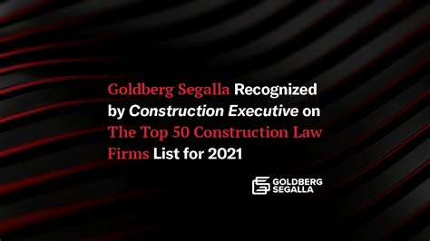Goldberg Segalla Recognized By Construction Executive On The Top 50