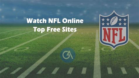 Nfl Online Best 5 Sites To Watch Nfl Online Free Methods