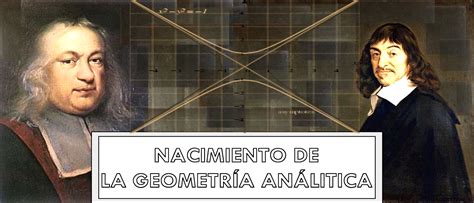 Nacimiento de la Geometría Analítica Informaticos 15