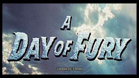 Capturas Dvd Un Día De Furia A Day Of Fury 1956