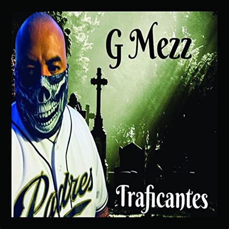 Traficantes Feat Dyablo Von G Mezz Bei Amazon Music Amazonde