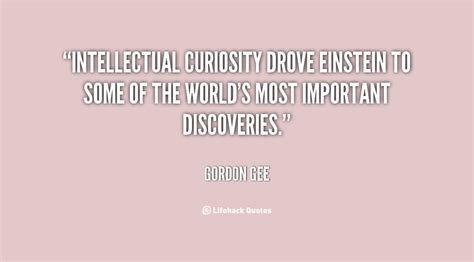 Intellectual Curiosity Quotes Quotesgram