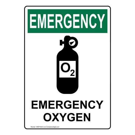 Portrait Osha Emergency Oxygen Sign With Symbol Oeep 9443