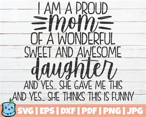 I Am A Proud Mom Of A Wonderful Sweet And Awesome Daughter Svg Etsy