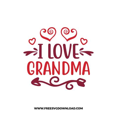 I Love Grandma Svg And Png Download Free Svg Download