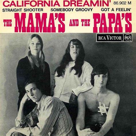The Mamas And The Papas California Dreamin 1965 Rdt News