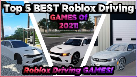 Top 5 Best Roblox Driving Games Of 2021 Roblox Youtube