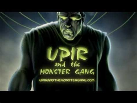 Upir And The Monster Gang Monster Lives Youtube