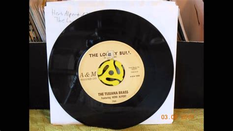 Herb Alpert And The Tijuana Brass The Lonely Bull 45 Rpm Mono Mix Youtube