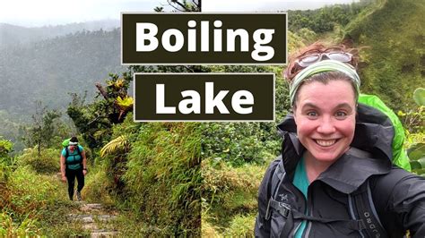 boiling lake dominica everything you need to know youtube