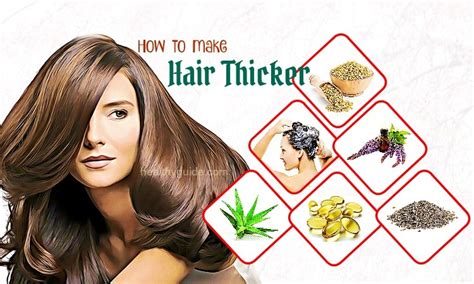 41 Tips How To Make Hair Thicker And Fuller Naturally For Guys And Women