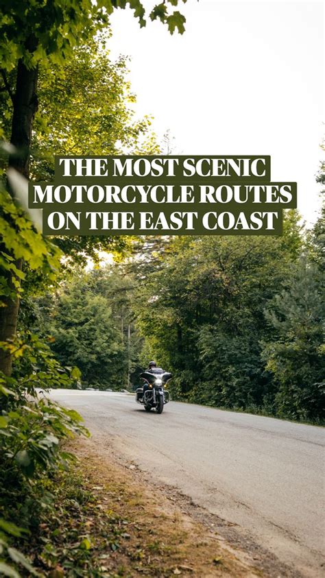 The Most Scenic Motorcycle Routes On The East Coast