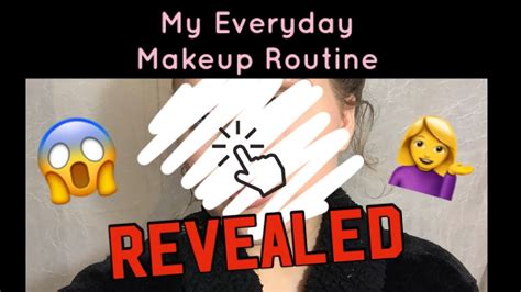 My Everyday Makeup Routine 💄 Youtube