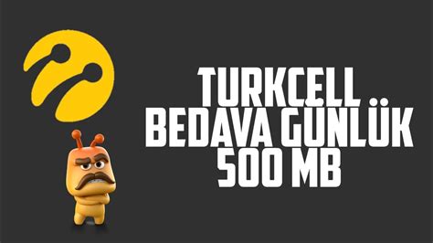 Turkcell G Nl K Mb H Les Yen Bedava Nternet Youtube