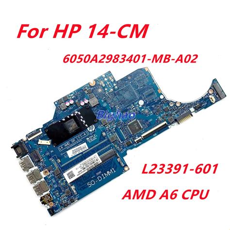 14 Amd Sr Ft 4 6050a2983401 Mb A02 For Hp 14 Cm 14t Cm 245 G7