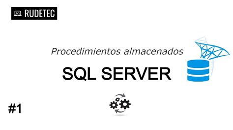 Procedimientos Almacenados Sql Server Insertar Procedimiento Youtube