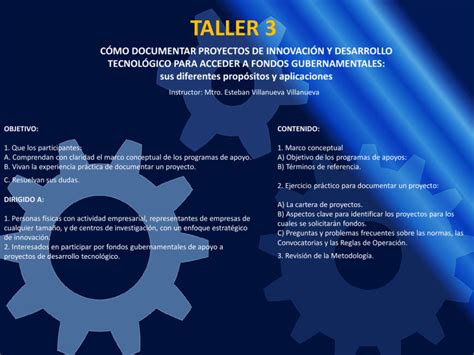 Informaci N Del Taller Como Documentar Proyectos De Innovaci N Y Desarrollo Tecnol Gico Para
