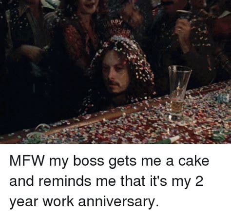 I feel comfortable and happy while working with you. 25+ Best Memes About Work Anniversary | Work Anniversary Memes