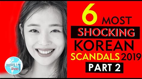 [engsub] 6 Sự Kiện Chấn động Showbiz Hàn 6 Most Shocking Korean Celebrity Scandals 2019 Part