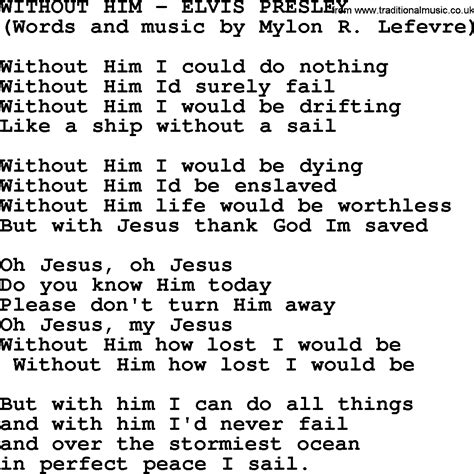 Without Him By Elvis Presley Lyrics