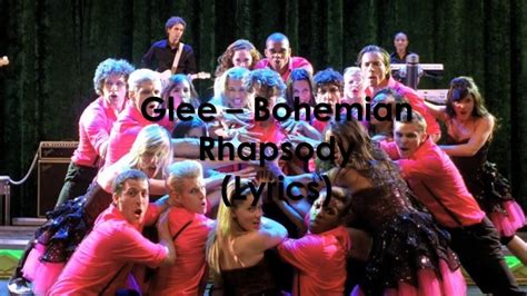 Glee Bohemian Rhapsody Lyrics Youtube