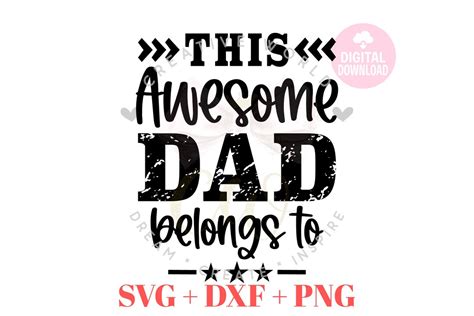 This Awesome Dad Belongs To Svg Dad Distressed Vintage T Shirt Svg