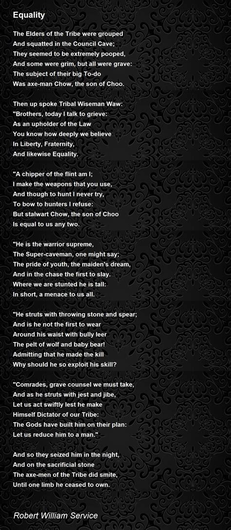 Equality Poem By Robert William Service Poem Hunter
