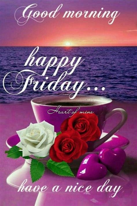 10 Good Morning Friday Pics And Quotes To Bless Your Day | Good morning