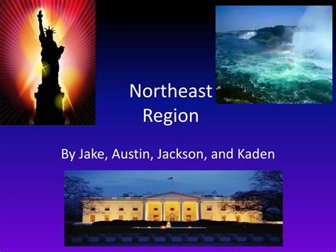 Ppt Northeast Region Powerpoint Presentation Free Download Id2701150