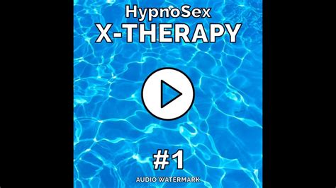 8 Hypnosex Strong Anal Penetration For Women X Therapy 1 Album Youtube