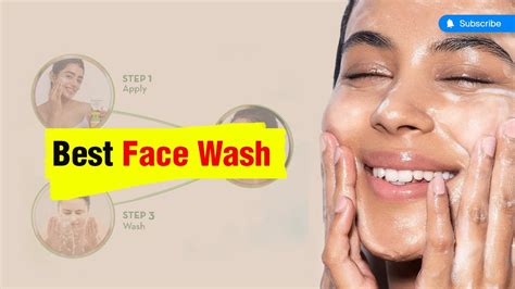 Best Face Wash Face Wash For Normal Dry Combination Oily