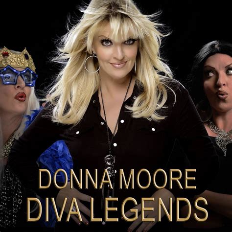 Donna Moore Diva Legends