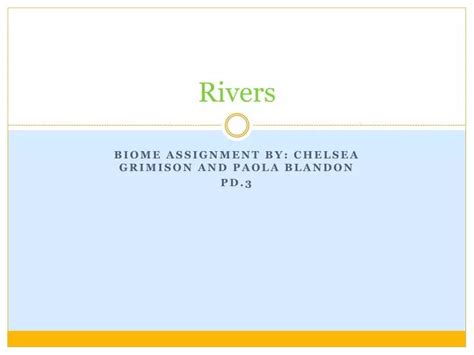 Ppt Rivers Powerpoint Presentation Free Download Id2004347
