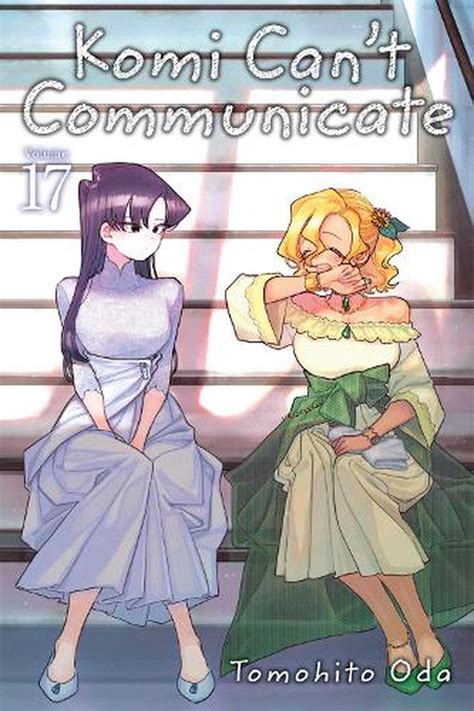 Komi Cant Communicate Vol 17 By Tomohito Oda Paperback 9781974724550 Buy Online At The Nile
