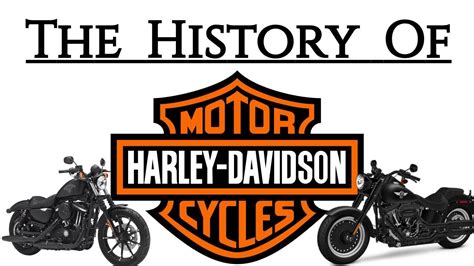 The Legendary History Of Harley Davidson