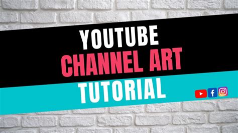How To Make Channel Art For Youtube For Free Ii Step By Step Ii Bangla