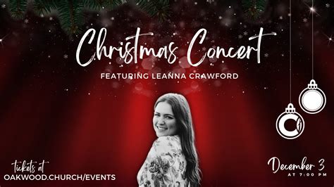 christmas concert featuring leanna crawford visit enid oklahoma