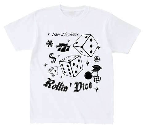 Rollin Dice T Shirt Rollin