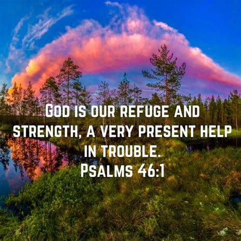 Pin by Marsha Lingle on SCRIPTURES | God is our refuge and strength ...