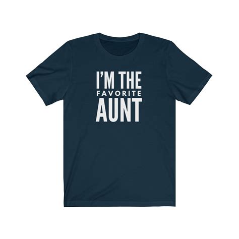 i m the favorite aunt shirt aunt t auntie shirt auntie etsy