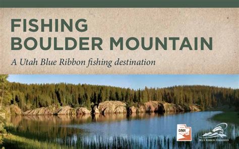 Fishing Boulder Mountain A Utah Blue Ribbon Fishing Destination