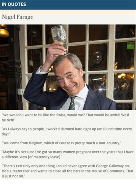 In QUOTES Nigel Farage We Wouldn T Want To Be Like The Swiss Would We That Would Be Awful We D