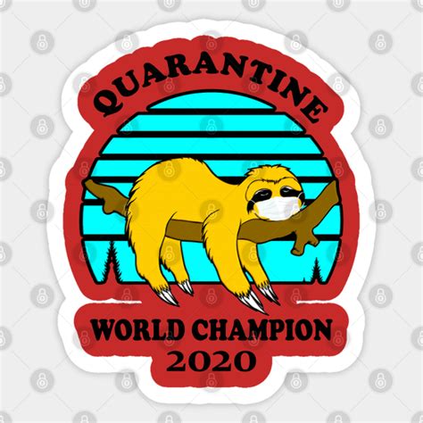 Quarantine 2020 Quarantine 2020 Sticker Teepublic