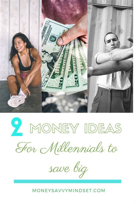 Money Ideas For Millennials Money Savvy Millennials Money Saving Tips
