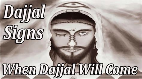 Dajjal Signs When Dajjal Will Come Youtube