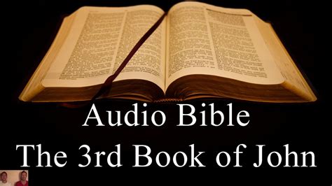 The Third Book Of John Niv Audio Holy Bible High Quality And Best