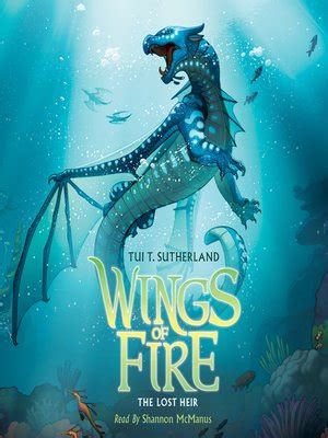 Sutherland go on an exhilarating adventure with young dragonets of destiny, who have been entrusted a great duty of this special edition of the #1 new york times bestselling wings of fire series soars back in time to give readers a glimpse of pyrrhia through new. The Lost Heir by Tui T. Sutherland · OverDrive: ebooks ...